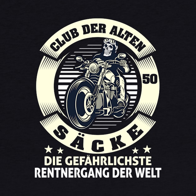 Motorrad Club Der Alten Säcke Witzig 50 Jahre by SinBle